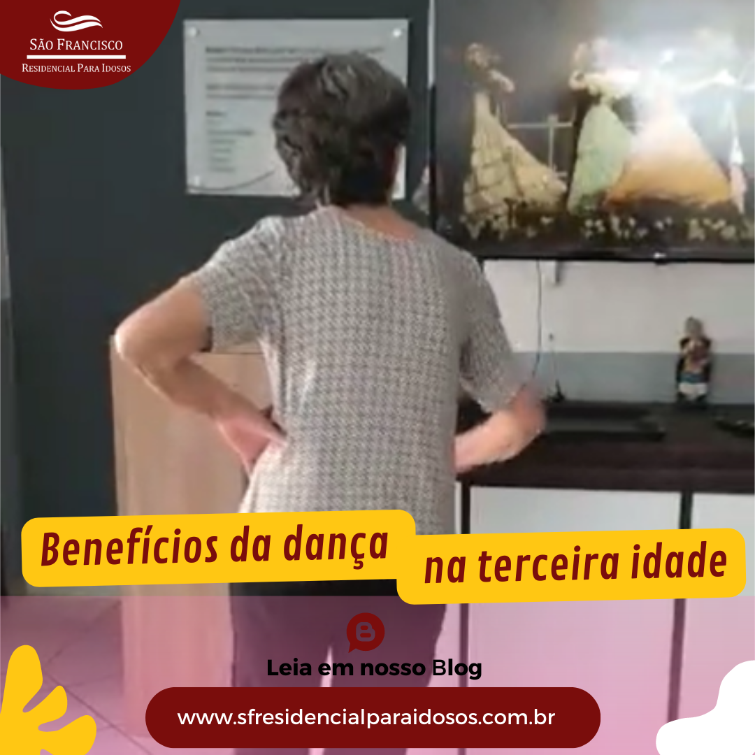 Benefícios da dança na terceira idade.