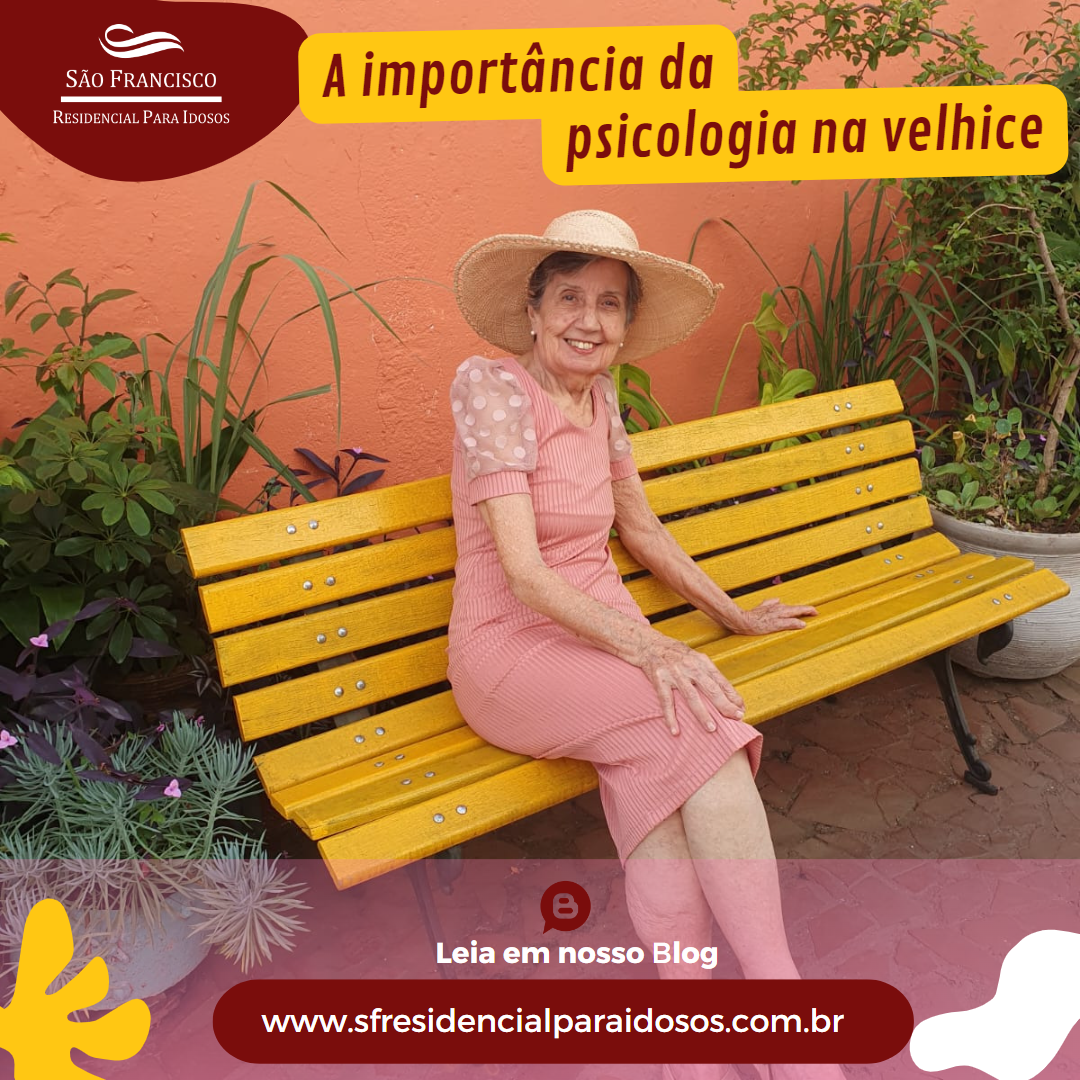 A importância da psicologia na velhice.